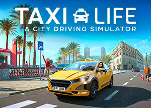 Taxi Life A City Driving Simulator FLT.