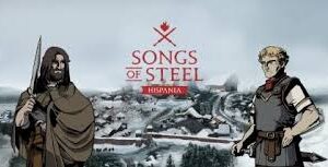 songs of steel hispania Offline Game